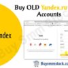 Buy OLD Yandex ru Mail Accounts
